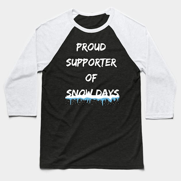 Snow Day Supporter funny Snow Lover Icicle winter Baseball T-Shirt by Artstastic